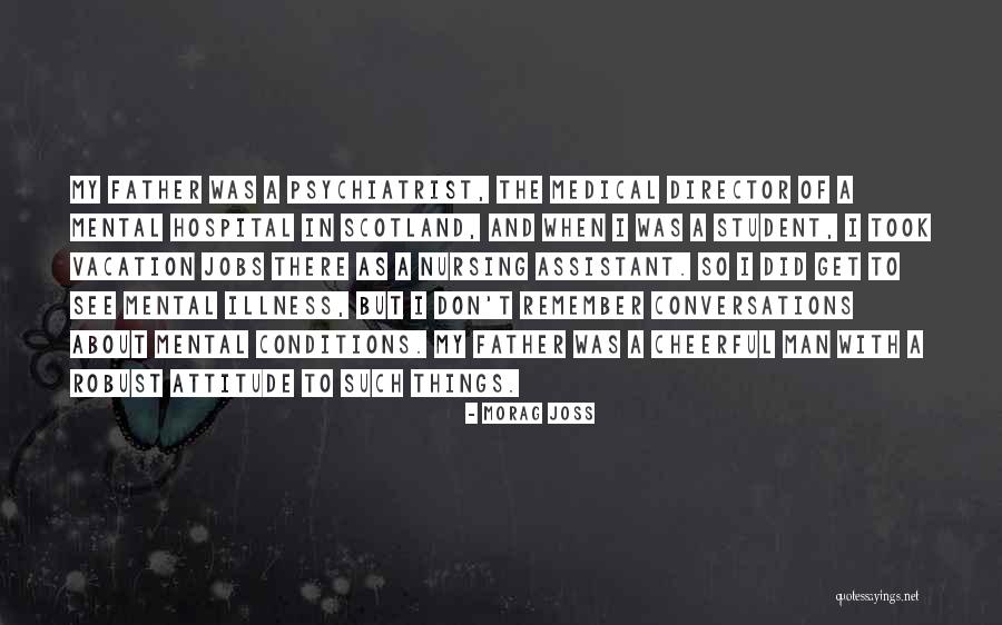 Father In Hospital Quotes By Morag Joss Father In Hospital Quotes By Morag Joss