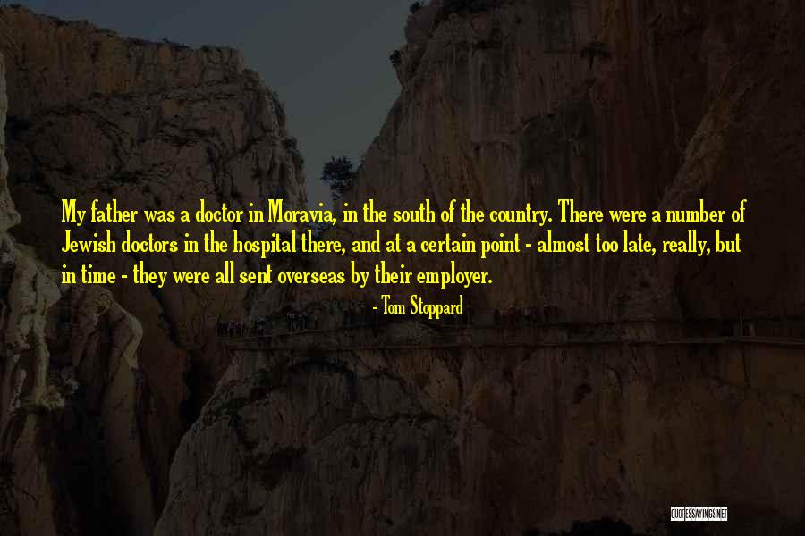 Father In Hospital Quotes By Tom Stoppard Father In Hospital Quotes By Tom Stoppard