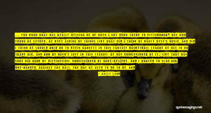 Father In Hospital Quotes By Wally Lamb Father In Hospital Quotes By Wally Lamb
