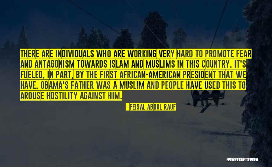 Father In Islam Quotes By Feisal Abdul Rauf