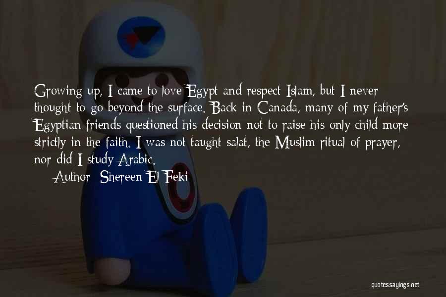 Father In Islam Quotes By Shereen El Feki