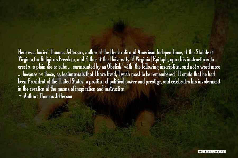 Father Involvement Quotes By Thomas Jefferson