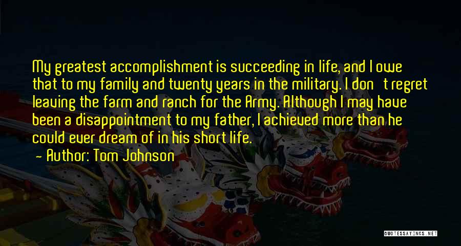 Father Leaving Family Quotes By Tom Johnson