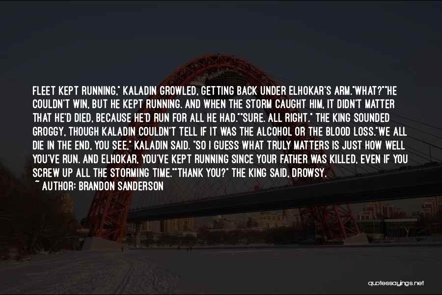 Father Loss Quotes By Brandon Sanderson