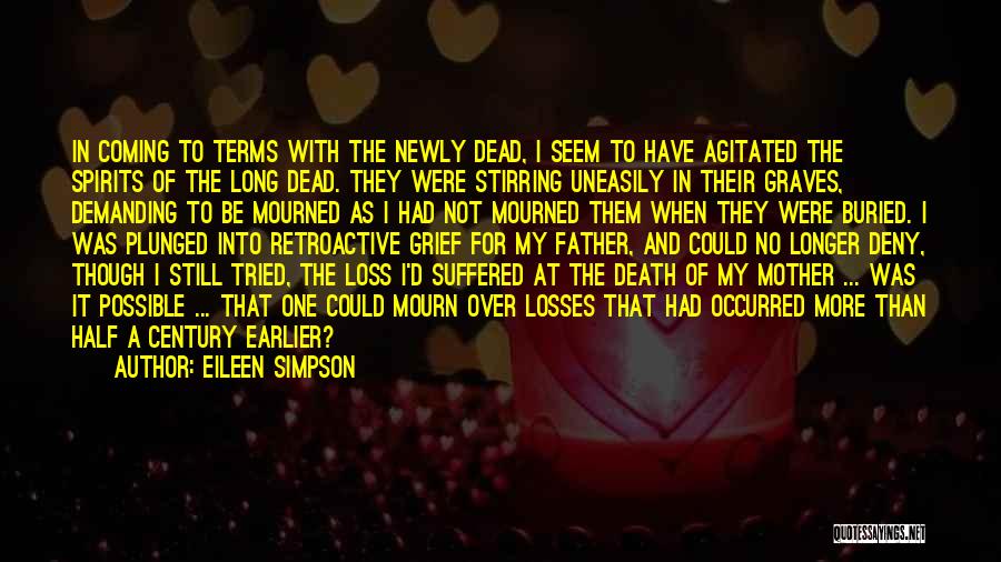 Father Loss Quotes By Eileen Simpson