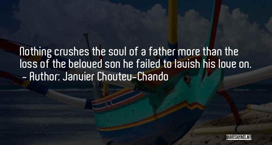 Father Loss Quotes By Janvier Chouteu-Chando