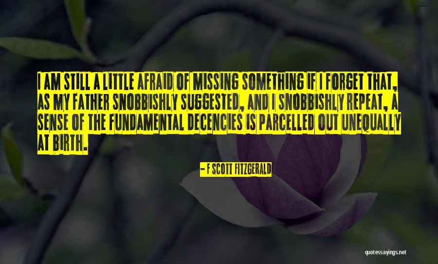 Father Missing Quotes By F Scott Fitzgerald Father Missing Quotes By F Scott Fitzgerald