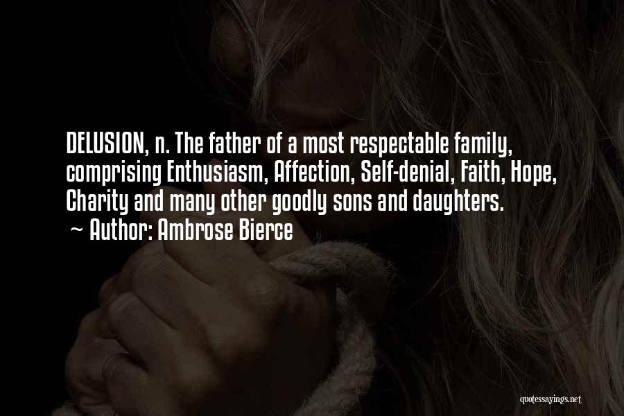 Father N Daughter Quotes By Ambrose Bierce