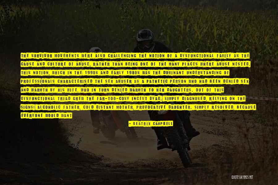 Father Neglect Quotes By Beatrix Campbell Father Neglect Quotes By Beatrix Campbell