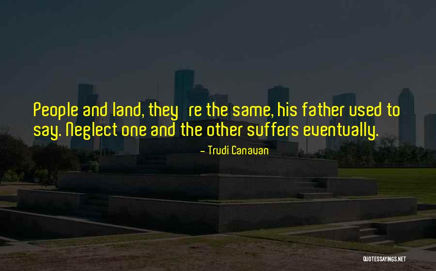 Father Neglect Quotes By Trudi Canavan Father Neglect Quotes By Trudi Canavan
