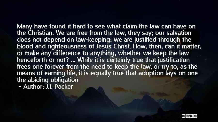Father Obligation Quotes By J.I. Packer