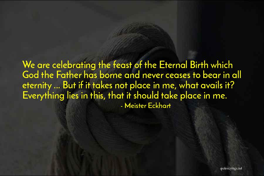 Father Of Lies Quotes By Meister Eckhart Father Of Lies Quotes By Meister Eckhart