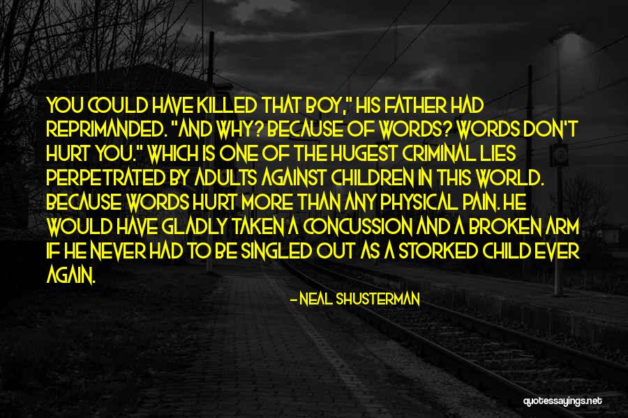 Father Of Lies Quotes By Neal Shusterman Father Of Lies Quotes By Neal Shusterman