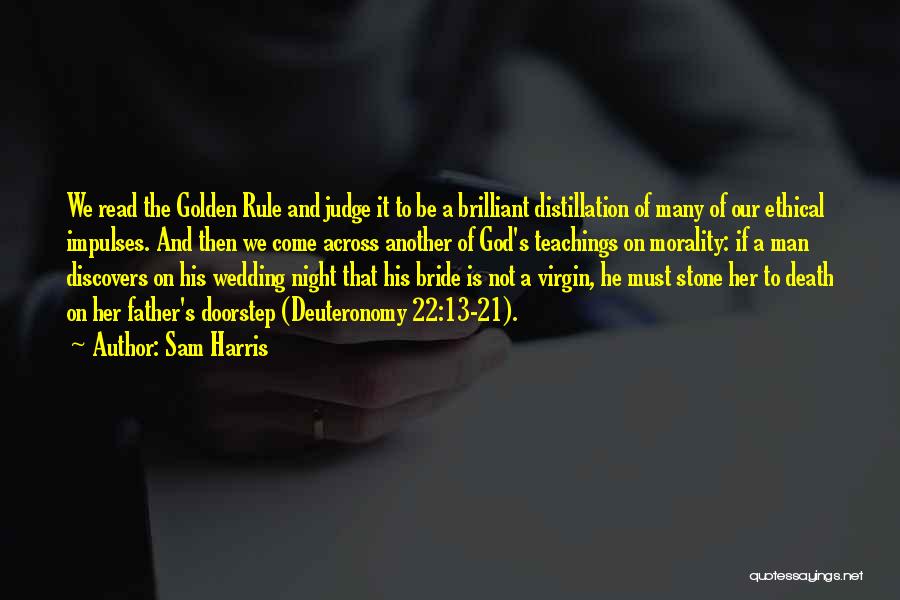 Father Of The Bride Quotes By Sam Harris