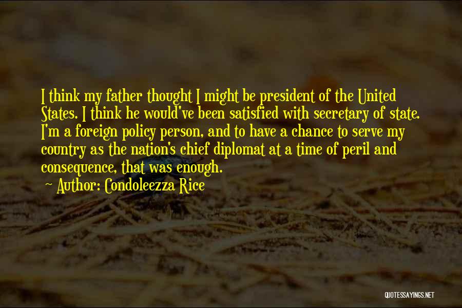 Father Of The Nation Quotes By Condoleezza Rice