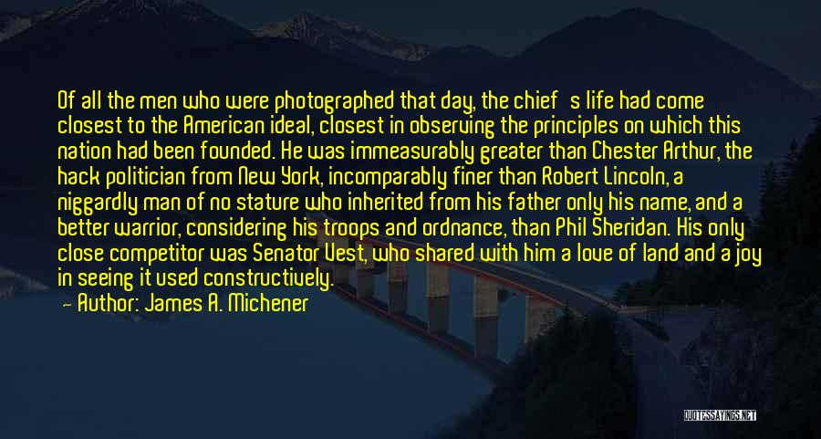 Father Of The Nation Quotes By James A. Michener