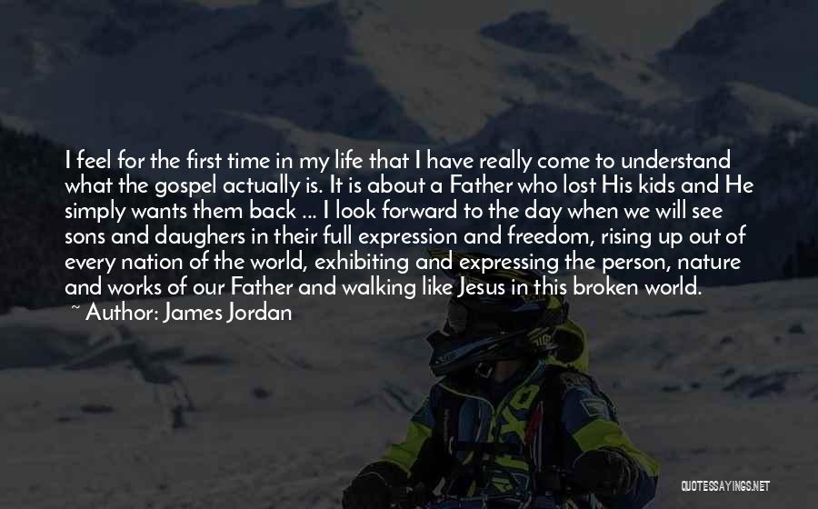 Father Of The Nation Quotes By James Jordan