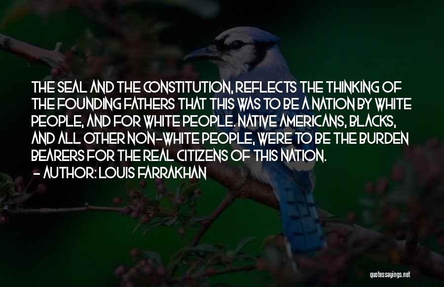 Father Of The Nation Quotes By Louis Farrakhan