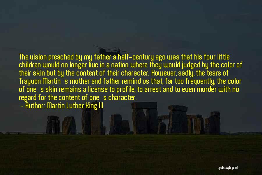 Father Of The Nation Quotes By Martin Luther King III