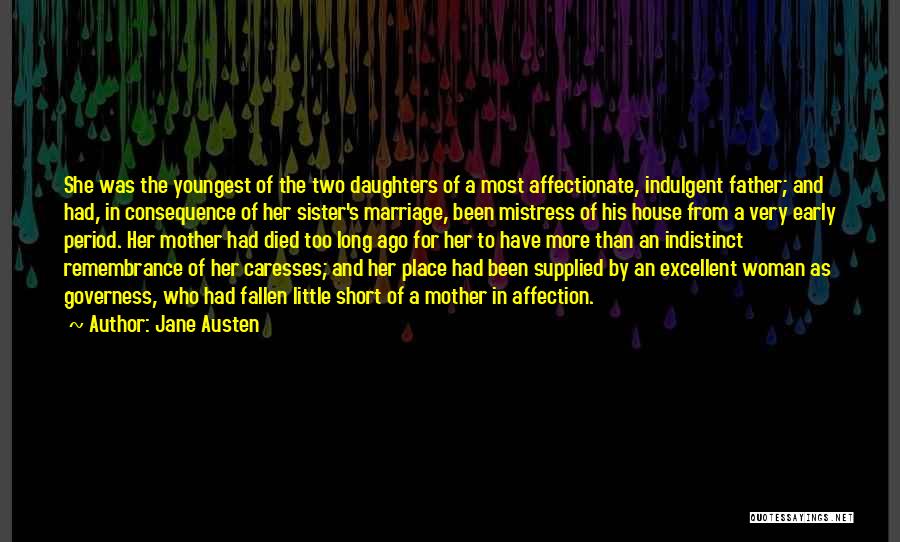 Father Of Two Daughters Quotes By Jane Austen