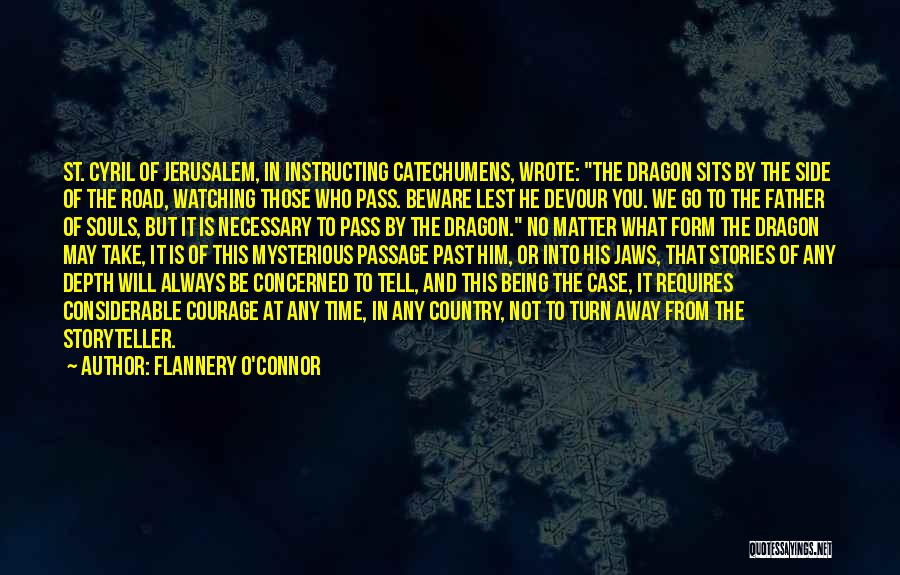 Father Pass Away Quotes By Flannery O'Connor