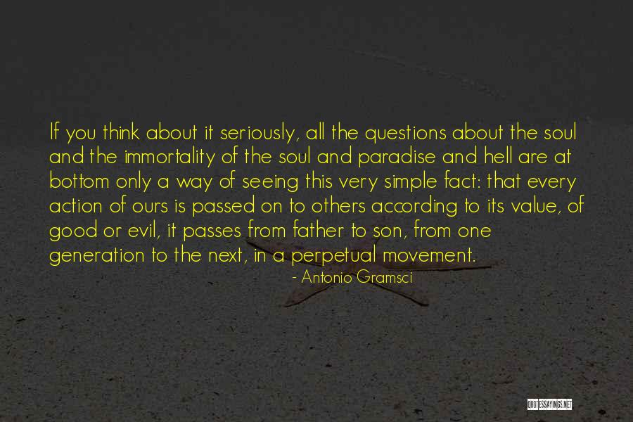 Father Passed Quotes By Antonio Gramsci Father Passed Quotes By Antonio Gramsci