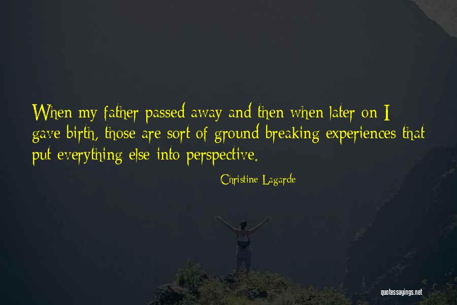Father Passed Quotes By Christine Lagarde Father Passed Quotes By Christine Lagarde