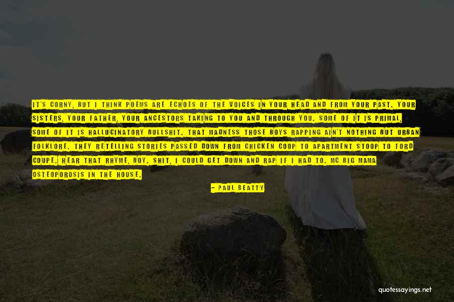 Father Passed Quotes By Paul Beatty Father Passed Quotes By Paul Beatty