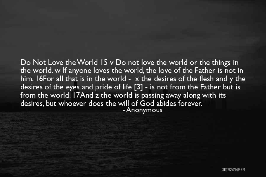 Father Passing Away Quotes By Anonymous