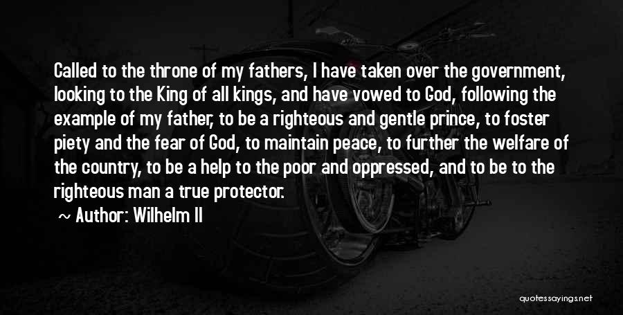 Father Protector Quotes By Wilhelm II