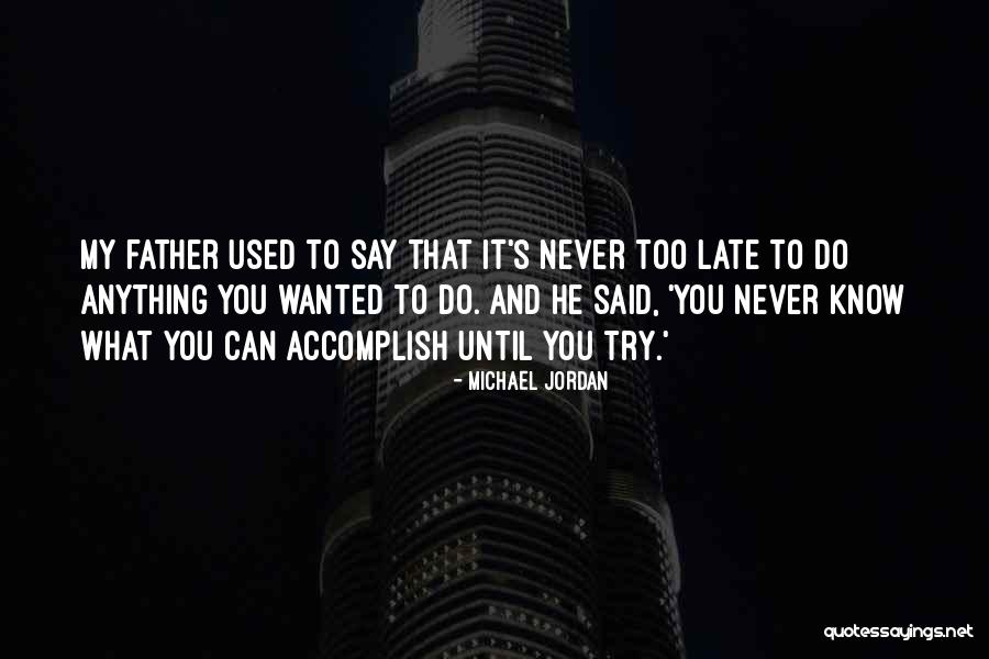 Father S Day Quotes By Michael Jordan Father S Day Quotes By Michael Jordan