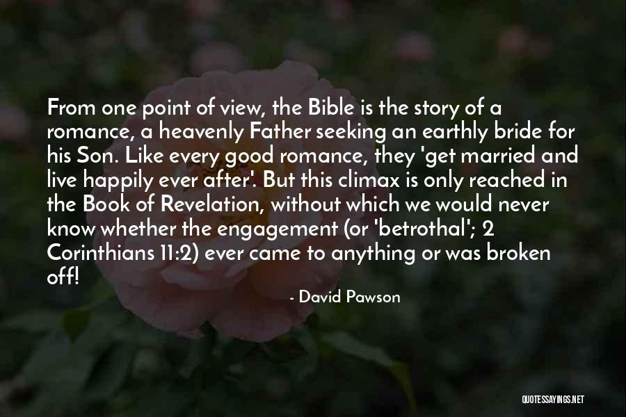 Father Son Bible Quotes By David Pawson Father Son Bible Quotes By David Pawson