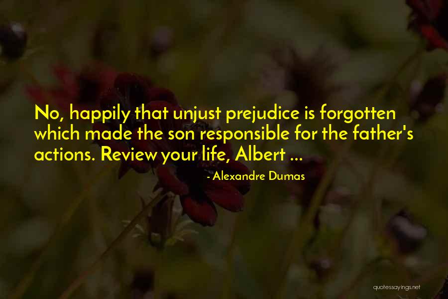 Father Son Life Quotes By Alexandre Dumas Father Son Life Quotes By Alexandre Dumas