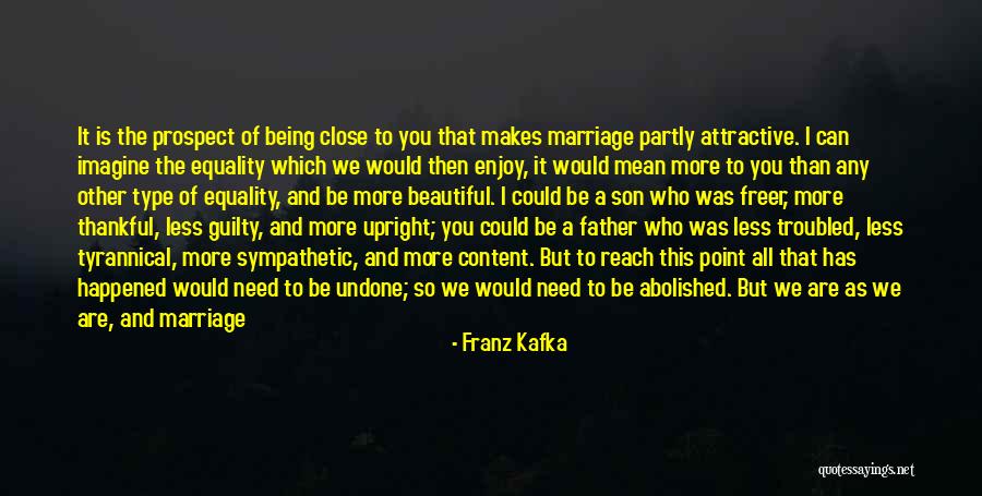 Father Son Life Quotes By Franz Kafka