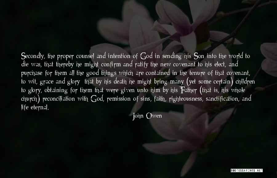 Father Son Life Quotes By John Owen Father Son Life Quotes By John Owen