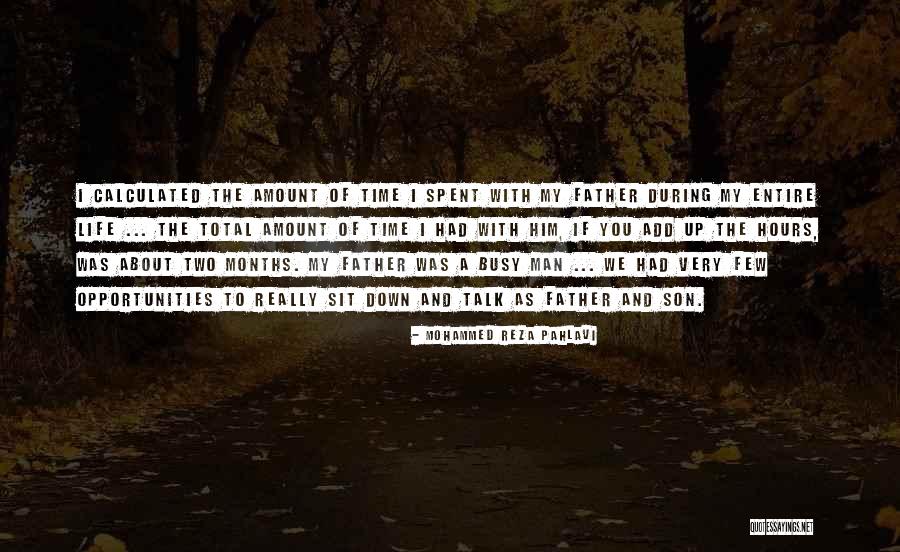 Father Son Life Quotes By Mohammed Reza Pahlavi Father Son Life Quotes By Mohammed Reza Pahlavi