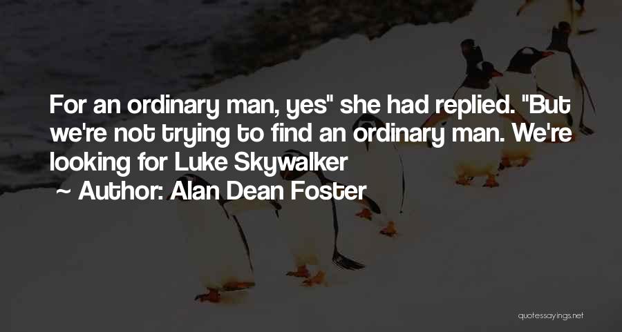 Father Suarez Quotes By Alan Dean Foster