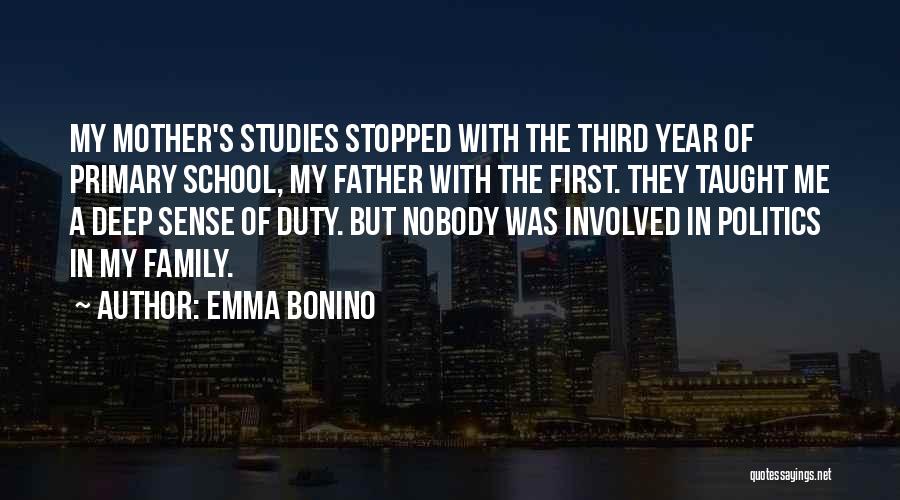 Father Taught Me Quotes By Emma Bonino