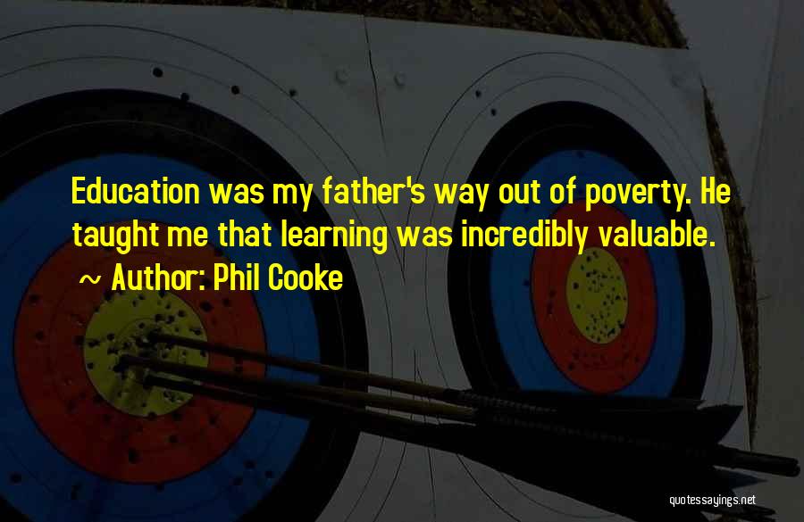 Father Taught Me Quotes By Phil Cooke