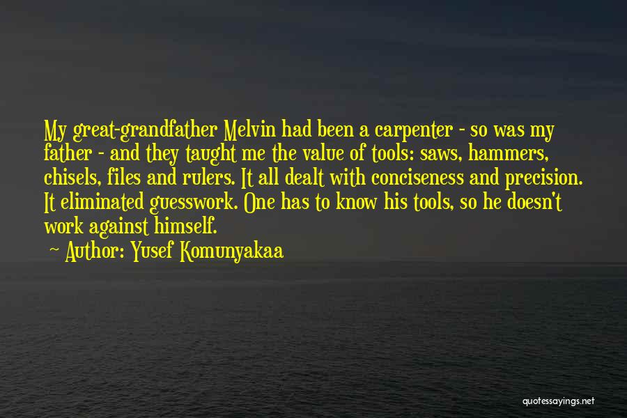 Father Taught Me Quotes By Yusef Komunyakaa