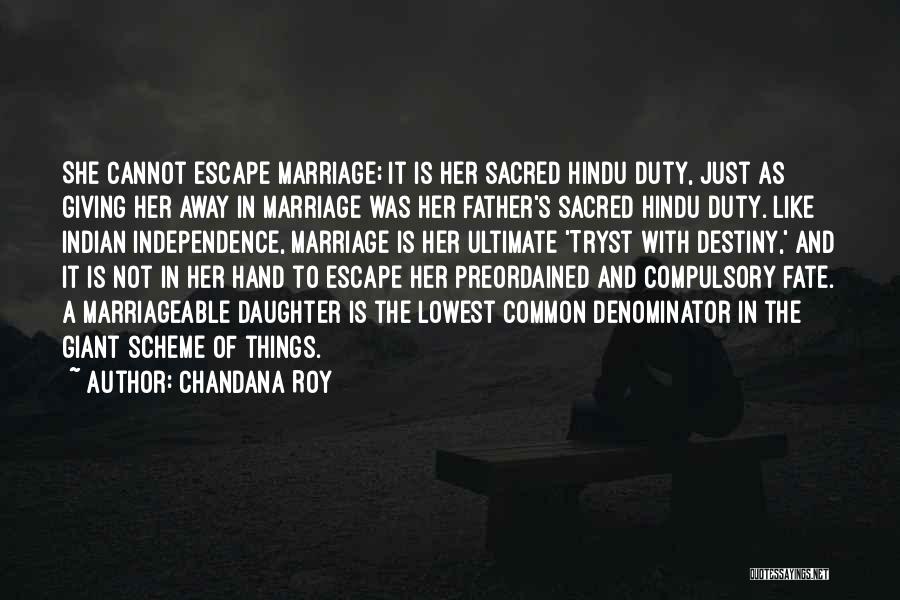 Father To Daughter Quotes By Chandana Roy