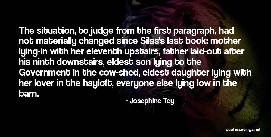 Father To Her Daughter Quotes By Josephine Tey