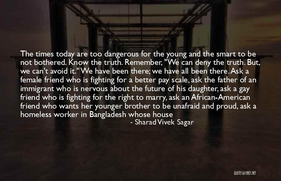 Father To Her Daughter Quotes By Sharad Vivek Sagar