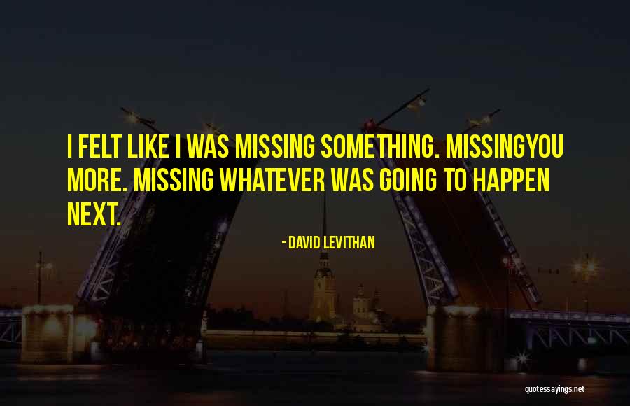 Father What Can To Thee Be Given Quotes By David Levithan Father What Can To Thee Be Given Quotes By David Levithan