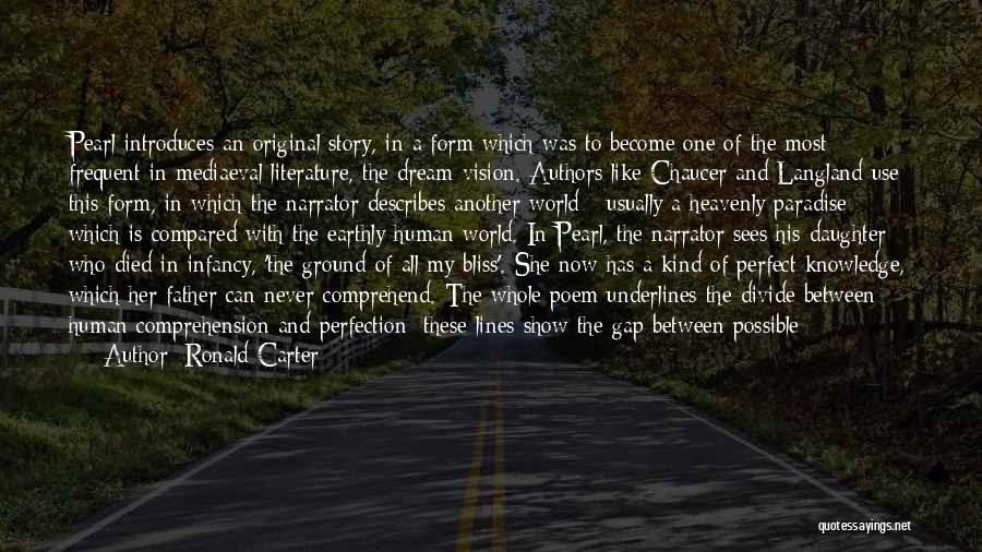 Father Who Has Died Quotes By Ronald Carter