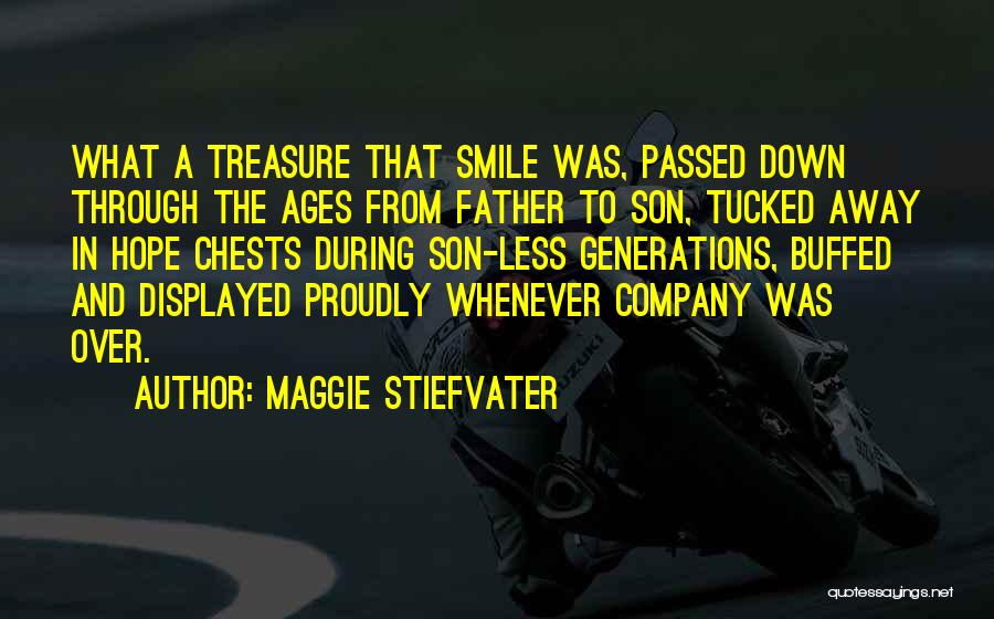 Father Who Has Passed Away Quotes By Maggie Stiefvater