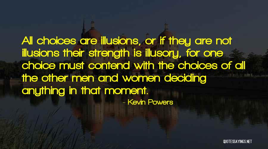 Fatherhes Quotes By Kevin Powers Fatherhes Quotes By Kevin Powers