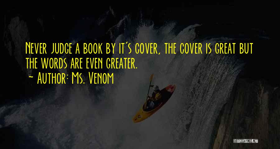 Fatherhes Quotes By Ms. Venom Fatherhes Quotes By Ms. Venom
