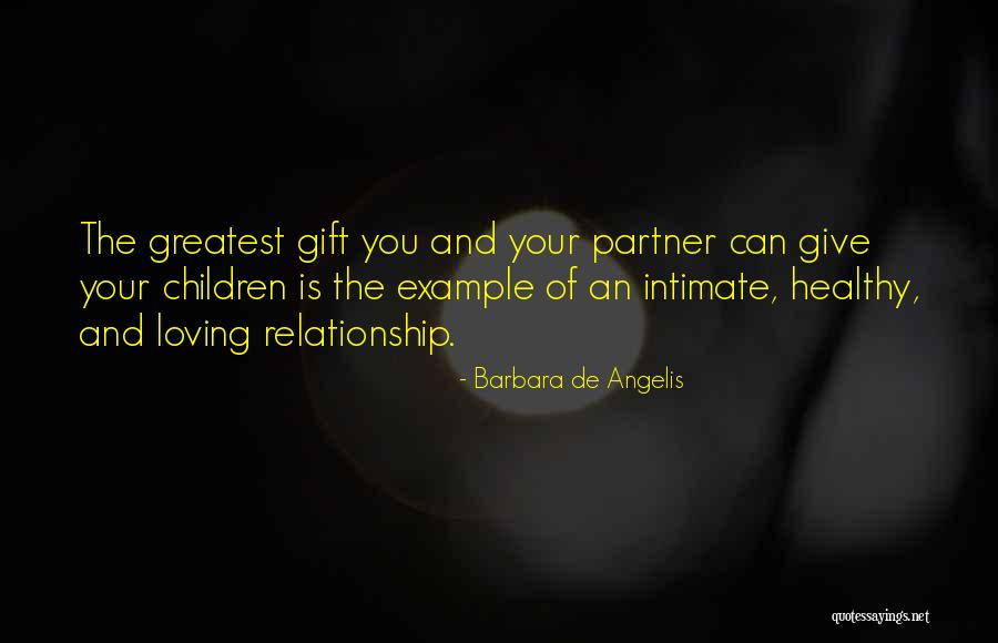 Fatherhood In The Kite Runner Quotes By Barbara De Angelis Fatherhood In The Kite Runner Quotes By Barbara De Angelis