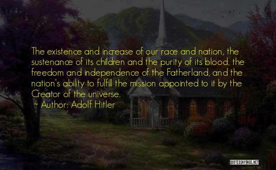 Fatherland Quotes By Adolf Hitler